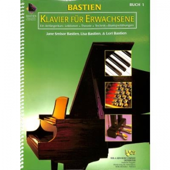 James Bastien Bastien Klavierschule für Erwachsene 1